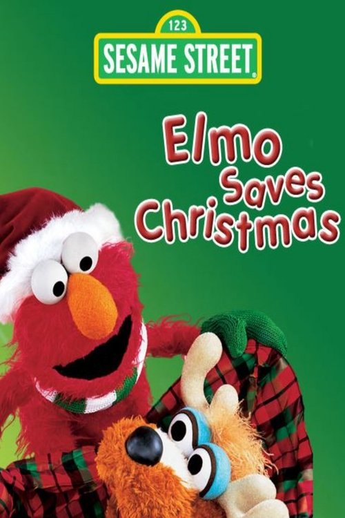 Sesame Street: Elmo Saves Christmas poster