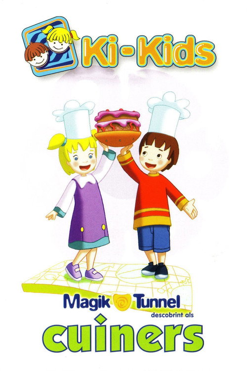Ki-Kids Magik Tunnel descobrint els cuiners