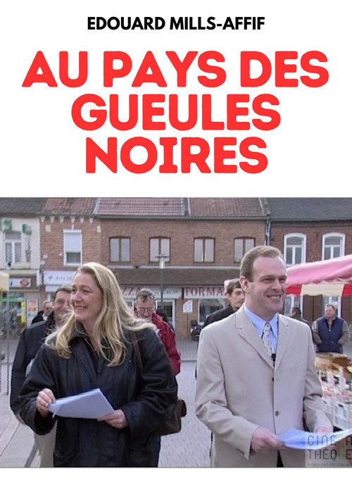 Au pays des gueules noires