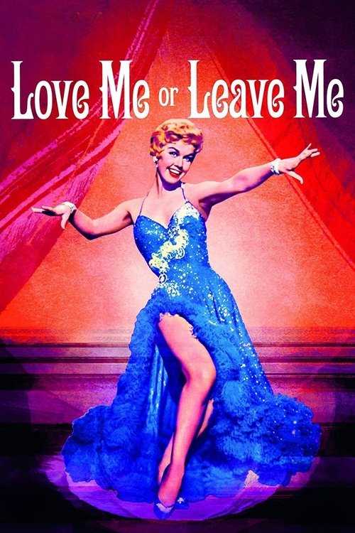 Love Me or Leave Me poster