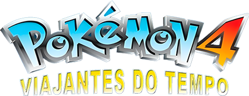 Pokémon 4: Viajantes do Tempo