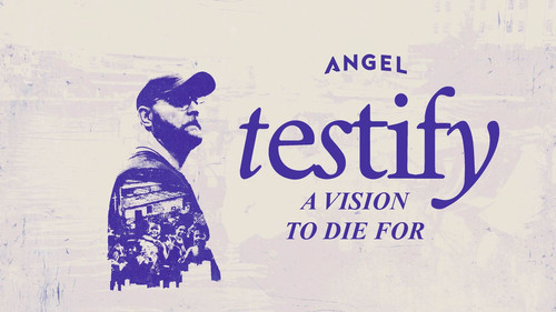 Testify: A Vision To Die For