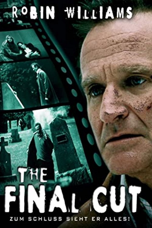 The Final Cut - Dein Tod ist erst der Anfang 2004 The Final Cut - Dein Tod ist erst der Anfang 2004