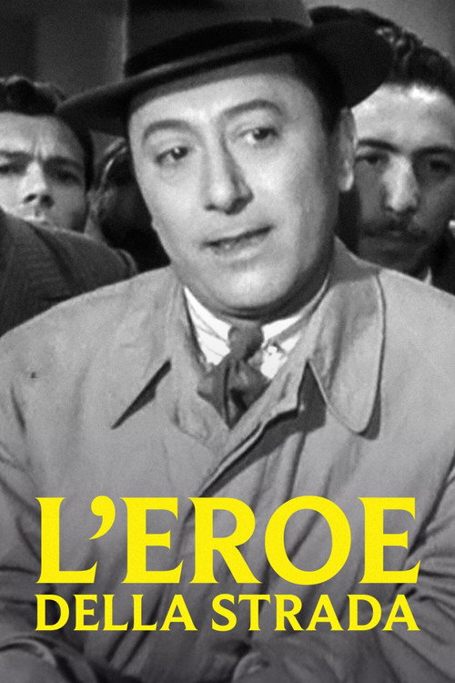 L'eroe della strada