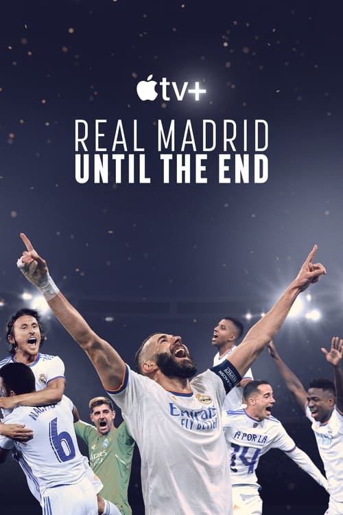 Where to stream Real Madrid: Until the End Season 1