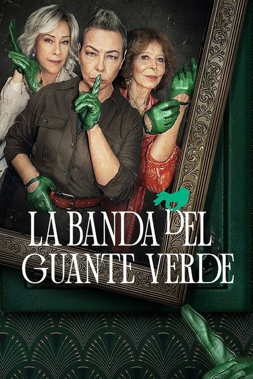 Le Gang du gant vert, S01 - (2022)