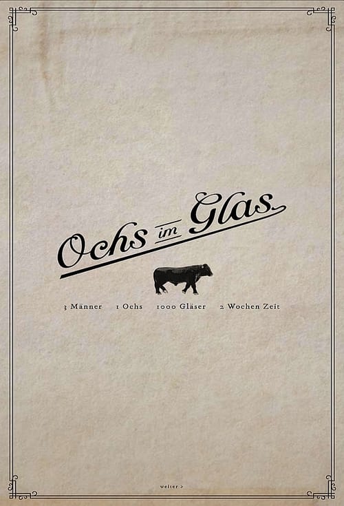 Ochs im Glas (2015)