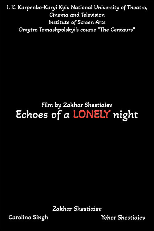 Echoes of a LONELY night