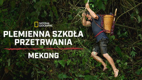 Primal Survivor: Mighty Mekong — Fondos 22