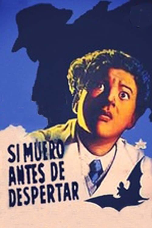 Si Muero Antes de Despertar 1952