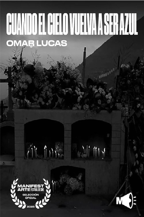 Cuando el cielo vuelva a ser azul poster