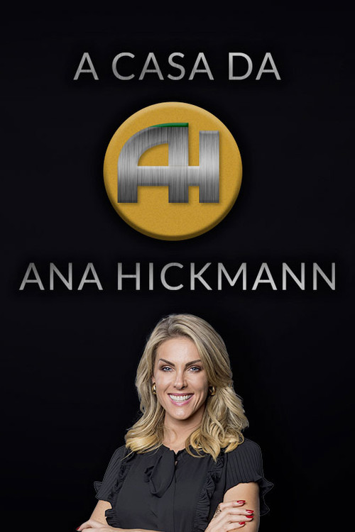 A Casa da Ana Hickmann
