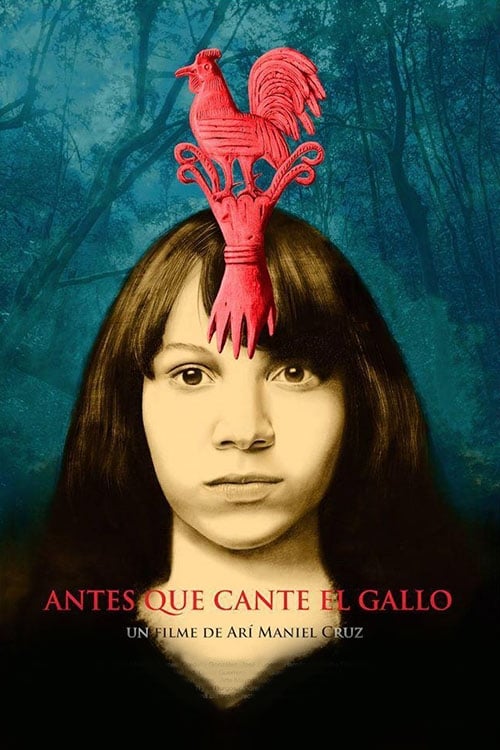 Antes que cante el gallo (2016) poster