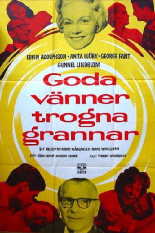 Goda vänner, trogna grannar (1960)