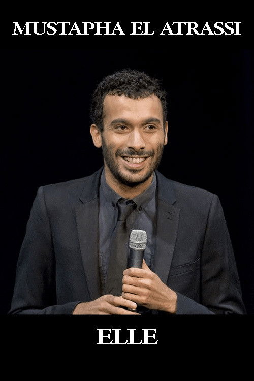 Mustapha El Atrassi - Elle poster