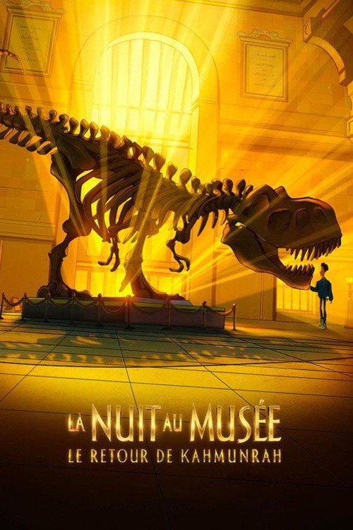 La Nuit au Musée : Le Retour de Kahmunrah