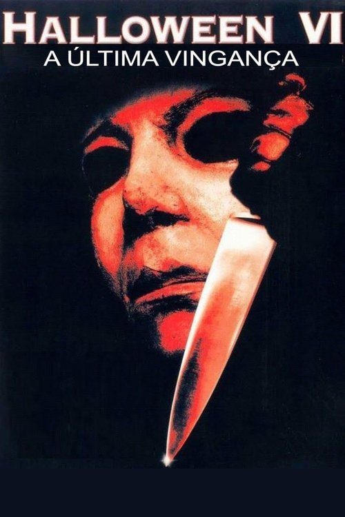 Halloween 6 - A Última Vingança movie poster player