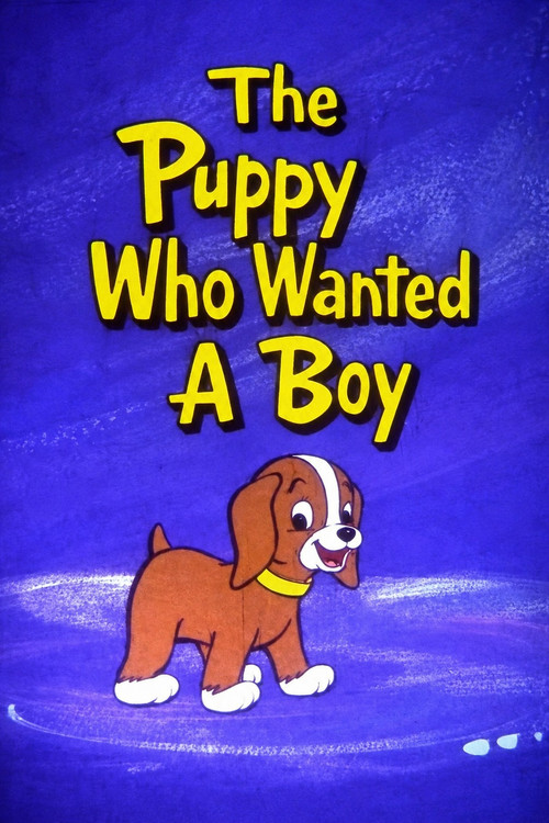 The Puppy Who Wanted a Boy