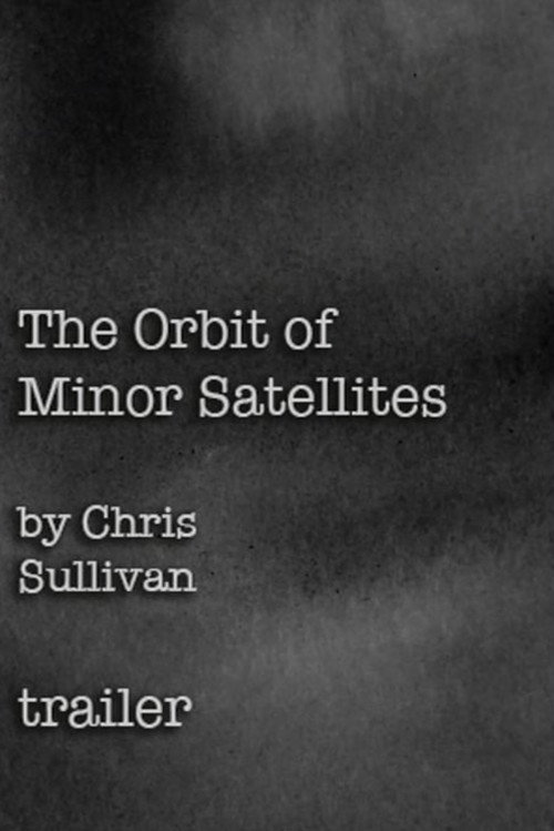 The Orbit of Minor Satellites