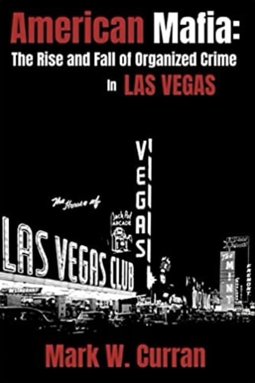 Where to stream American Mafia: The Rise and Fall of Organized Crime in Las Vegas