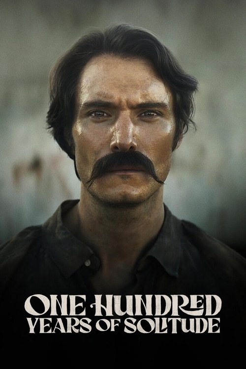 Download One Hundred Years of Solitude (Season 1) English (ORG) [Dual Audio] All Episodes | WEB-DL 1080p 720p 480p HD [One Hundred Years of Solitude 2024 NETFLIX Series] Watch Online or Free on KatMovieHD