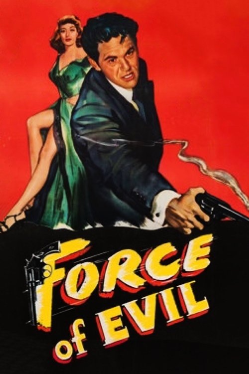 Force of Evil poster