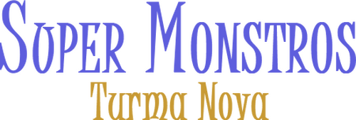 Super Monsters: The New Class