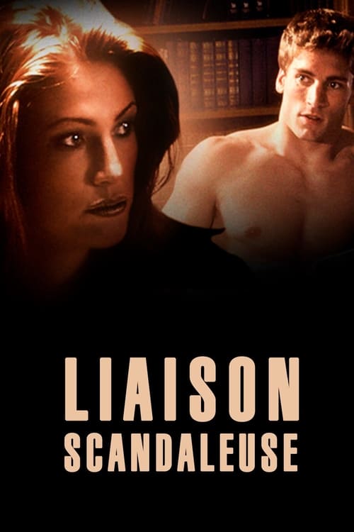 Liaison scandaleuse (2003)