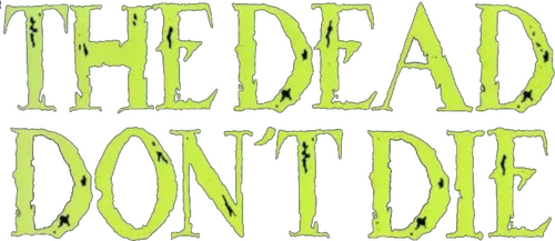 The Dead Don't Die | FlixBox