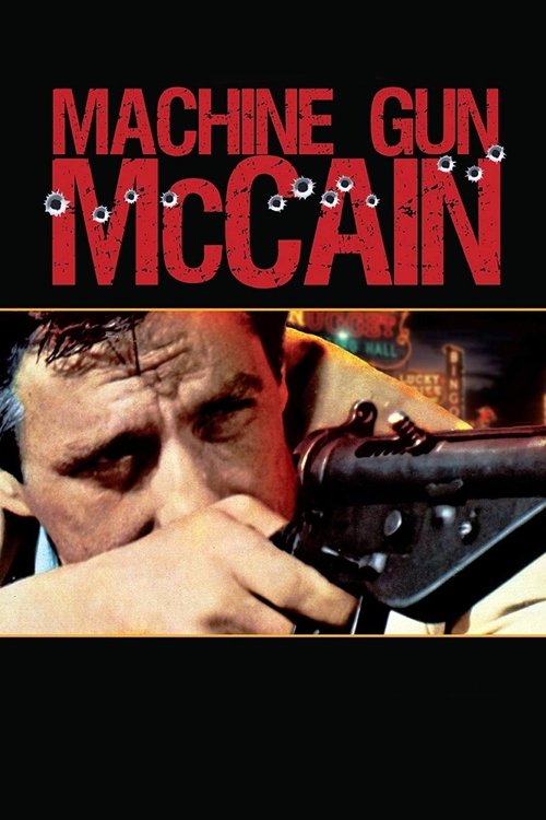 Machine Gun McCain 1969