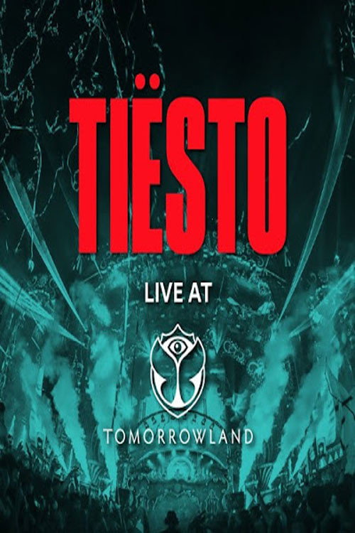 Tiësto Live at Tomorrowland