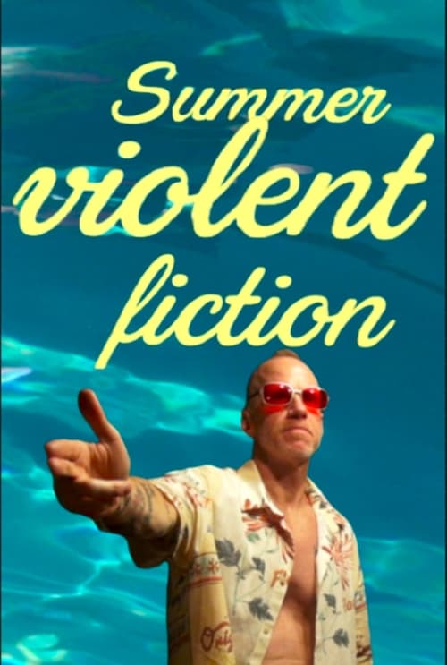 Summer Violent fiction (2023)