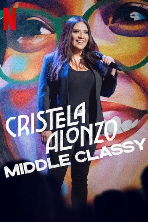 Watch Cristela Alonzo: Middle Classy Online Flashx