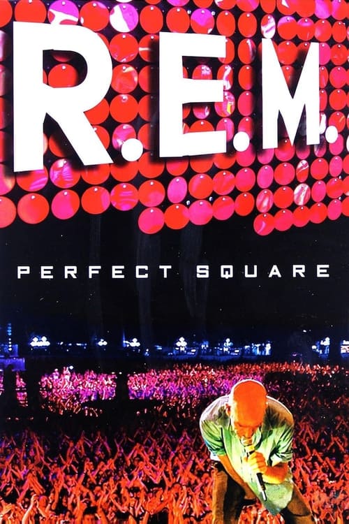 R.E.M. : Perfect Square (2004)