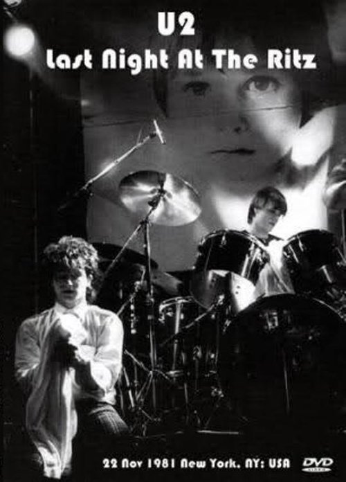 U2: Last Night at the Ritz 1981 movie poster player