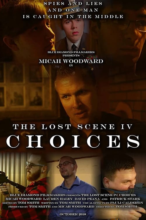 The Lost Scene IV: Choices 2018