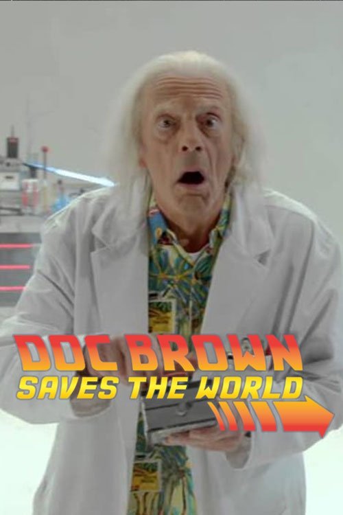 Doc Brown Saves the World 2015