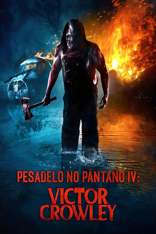 Pesadelo no Pântano IV: Victor Crowley