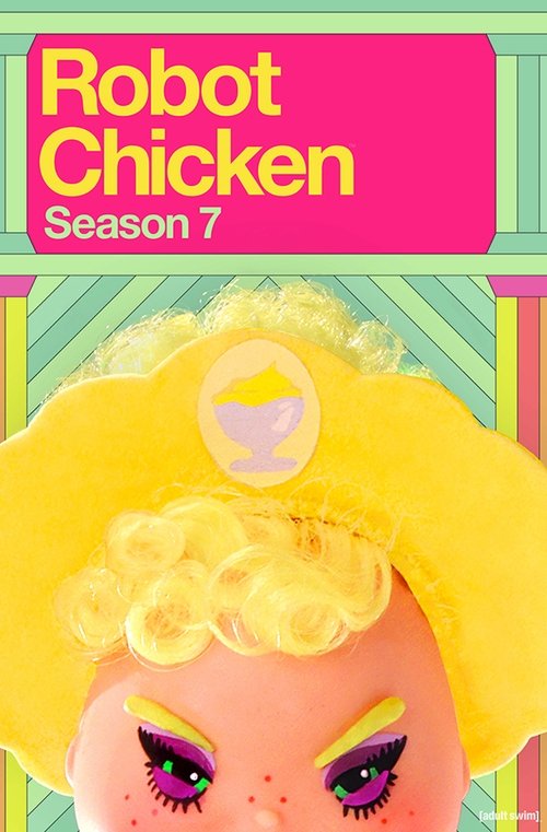 Ver temporada 7 de Robot Chicken Póster de la temporada 7 de la serie Robot Chicken