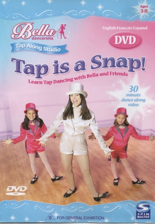 Bella Dancerella - Tap is a Snap! 2001