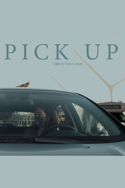 Pick Up (2021) poster