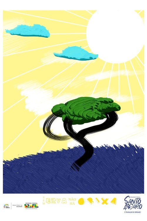 No Herb? No Orisha. (2024) poster