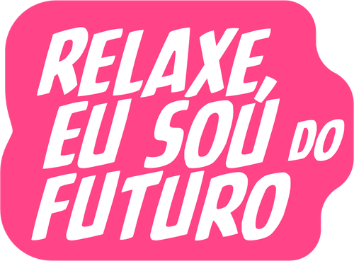 Relaxe, Eu Sou do Futuro - Logo 3