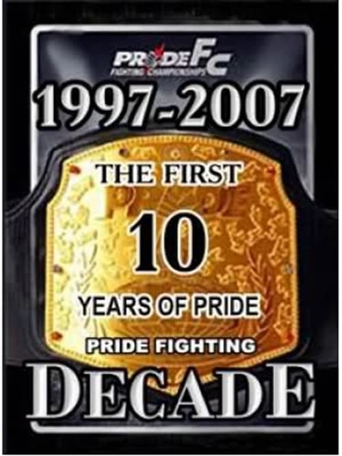 Pride Fighting Decade (2007)