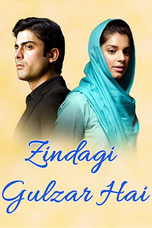 Zindagi Gulzar Hai poster