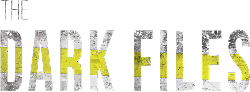 The Dark Files
