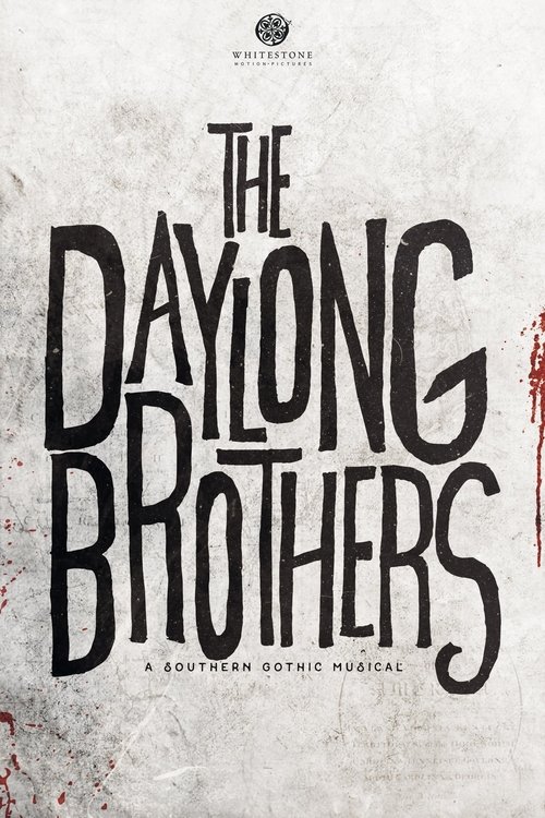 The Devil and the Daylong Brothers poster