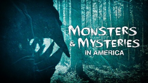 Monsters and Mysteries in America