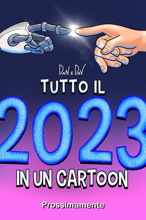 Poster image du film Tutto il 2023 in Un Cartoon Tutto il 2023 in Un Cartoon