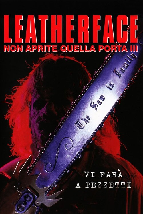 Leatherface: The Texas Chainsaw Massacre III